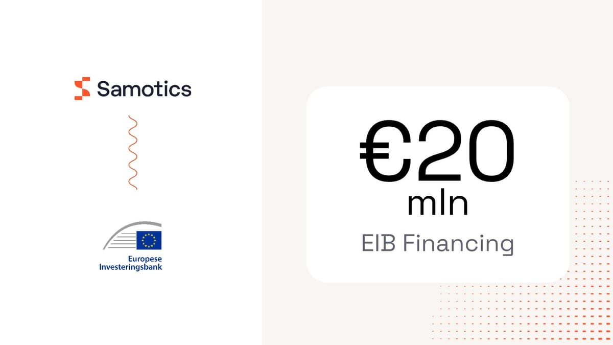 Samotics secures €20 million EIB financing