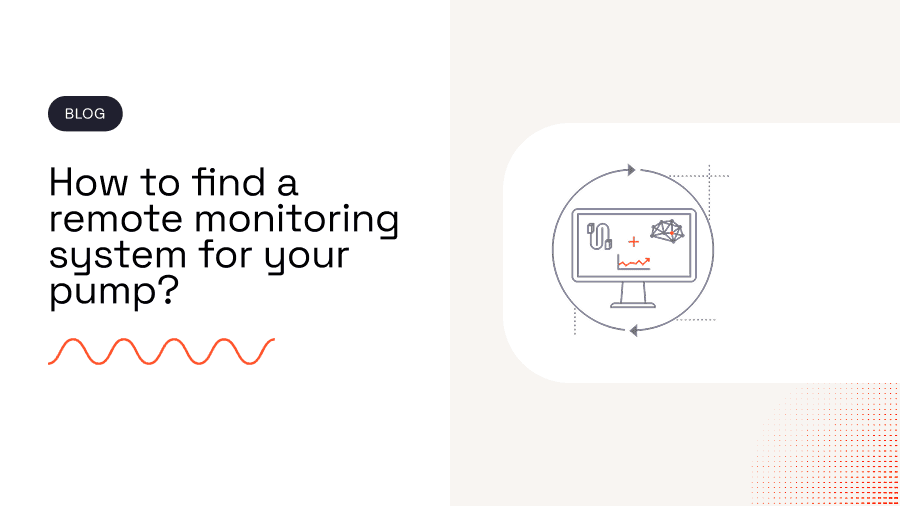How to find a remote monitoring system for your pump?
